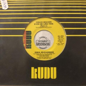 Idris Muhammad – Could Heaven Ever Be Like This 7"