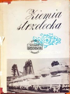 Ziemia strzelecka, Szkice monograficzne