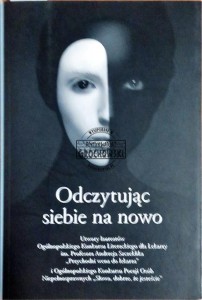 Odczytując siebie na nowo
