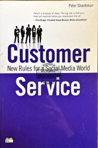 Customer Service. New Rules for a Social Media World