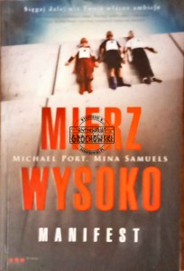 Mierz wysoko. Manifest