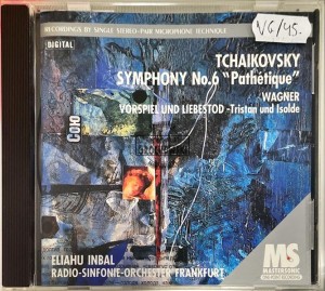 Tchaikovsky / Wagner, Radio-Sinfonie-Orchester Frankfurt, Eliahu Inbal – Tchaikovsky: Symphony No.6 "Pathétique" / Wagner: Tristan Und Isolde: Vorspiel Und Liebestod CD