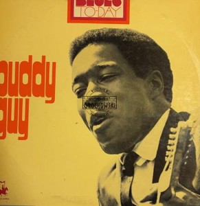 Buddy Guy – The Blues To-Day LP