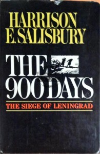 The 900 Days. The Siege of Leningrad