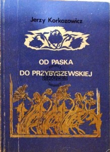 Od Paska do Przybyszewskiej