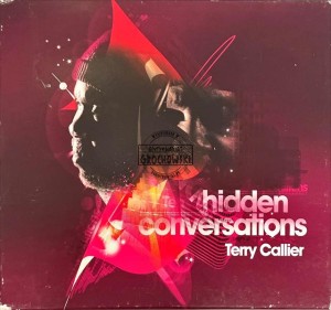 Terry Callier – Hidden Conversations CD