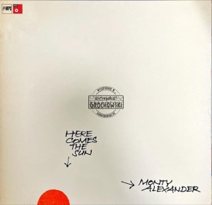 Monty Alexander – Here Comes The Sun LP