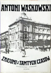 Znajomi z tamtych czasów