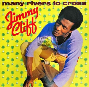 Jimmy Cliff – Many Rivers To Cross LP