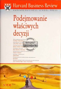 Podejmowanie właściwych decyzji