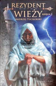 Rezydent wieży, księga I 