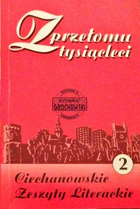 Z przełomu tysiąclecia, Ciechanowskie zeszyty literackie 2