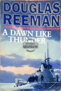 A dawn like thunder