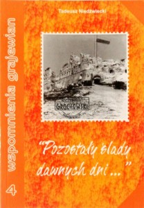 Pozostały ślady dawnych dni 