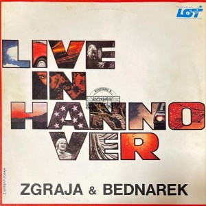 Zgraja & Bednarek – Live In Hannover LP