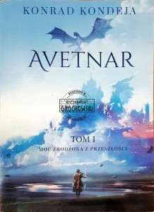 Avetnar, tom 1, Siła przeznaczenia i prawdy