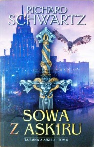 Sowa z Askiru. Tajemnica Askiru - Tom 6