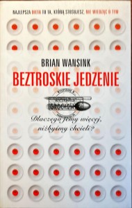 Beztroskie jedzenie
