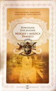 Powstanie styczniowe. Mogiły i miejsca pamięci, Tom III