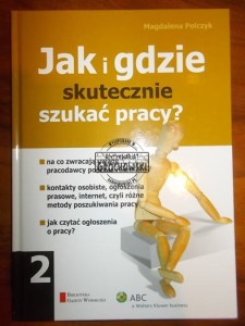 Jak i gdzie skutecznie szukać pracy?