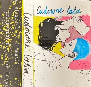 Cudowne Lata – Cudowne Lata Demo Kaseta