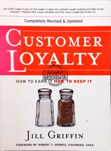 Customer Loyalty. How to earn it How to keep it