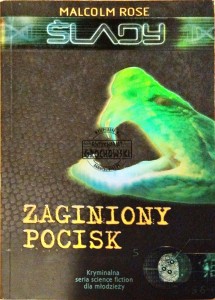Ślady, zaginiony pocisk