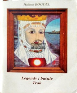 Legendy i baśnie. Trok