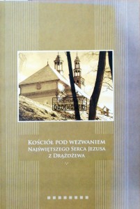 Kościół pod wezwaniem Najświętszego Serca Jezusa z Drążdżewa