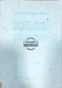 Tekst jako uobecnienie, Szkic z dziejów myśli o piśmie i książce