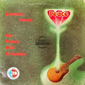 Various – Student Songs For Peace And Freedom LP