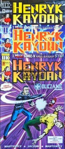 Henryk Kaydan. Odliczanie, część 1,2,3