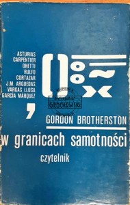 W granicach samotności, Nowa powieść Ameryki Łacińskiej
