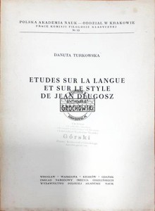 Etudes sur la langue et sur le style de Jean Długosz (Studia nad językiem i stylem Jeana Długosza)