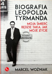 Biografia Leopolda Tyrmanda