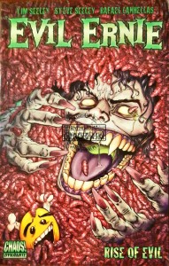 Evil Ernie. Rise of Evil