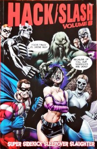 Hack/Slash: Super Sidekick Sleepover Slaughter