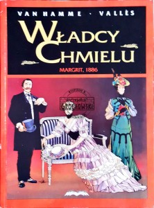 Władcy chmielu. Margrit, 1886