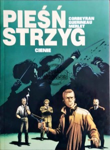 Pieśń strzyg. Cienie