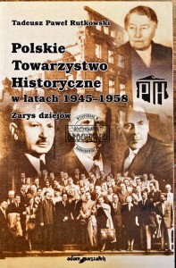 Polskie Towarzystwo Historyczne w latach 1945-1958