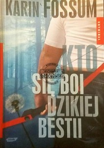 Kto sie boi dzikiej bestii