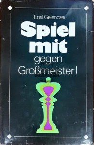 Spiel mit gegen Großmeister (Graj przeciwko arcymistrzom)