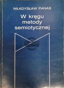 W kręgu metody semiotycznej 