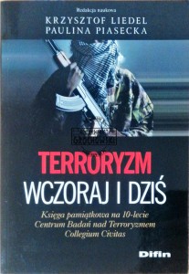 Terroryzm wczoraj i dziś 