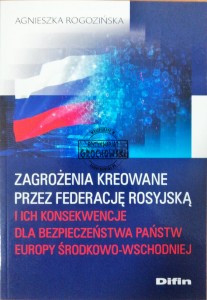 Zagrożenia kreowane przez federację rosyjską 