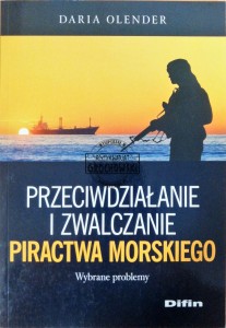 Przeciwdziałanie i zwalczanie piractwa morskiego 