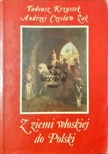Z ziemi włoskiej do Polski