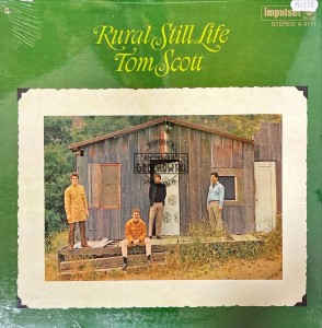 Tom Scott – Rural Still Life Lp