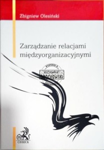 Zarządzanie relacjami międzyorganizacyjnymi