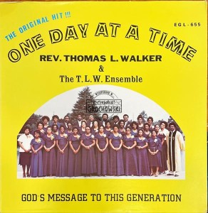Rev. Thomas L. Walker & The T.L.W. Ensemble – One Day At A Time LP